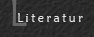 Literatur