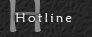 Hotline